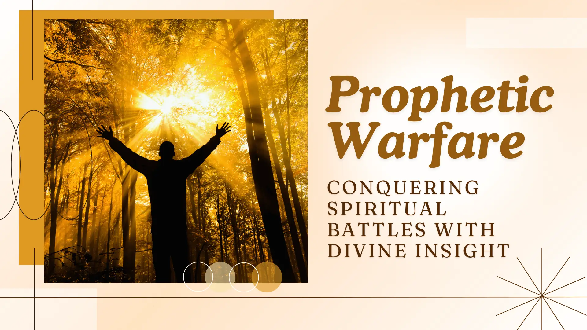 Prophetic Warfare: Conquering Spiritual Battles with Divine Insight